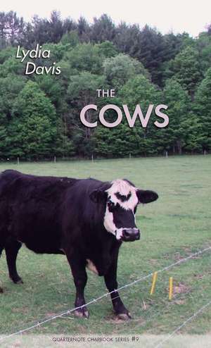 The Cows de Lydia Davis