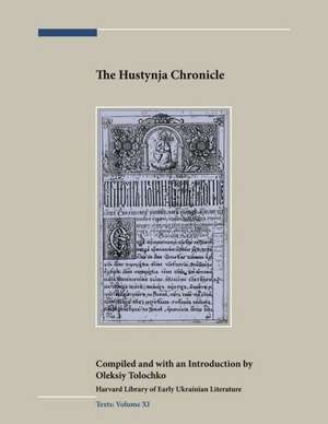 The Hustynja Chronicle de Oleksiy Tolochko