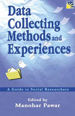 Data Collecting Methods and Experiences de Manohar Pawar