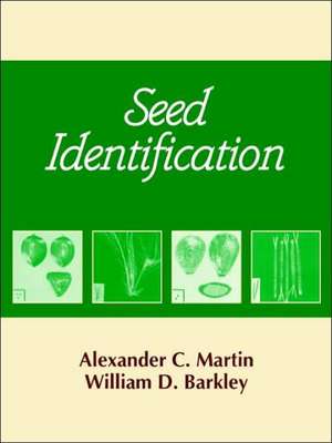 Seed Identification Manual de Alexander C. Martin