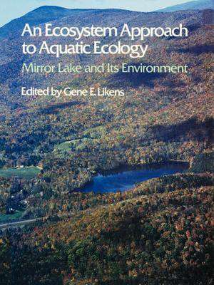 An Ecosystem Approach to Aquatic Ecology de Gene E. Likens