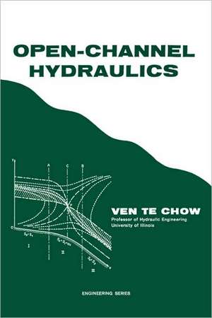 Open-Channel Hydraulics de Ven Te Chow