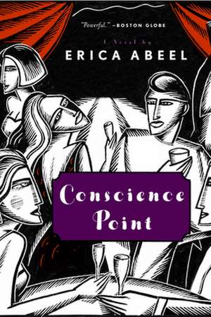 Conscience Point de Erica Abeel