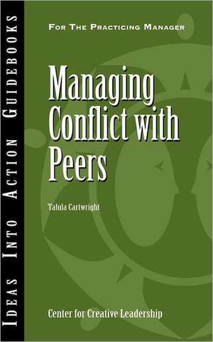 Managing Conflict with Peers de Talula Cartwright