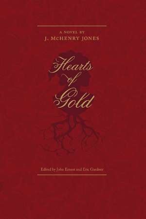 HEARTS OF GOLD de Mr. J. McHENRY JONES