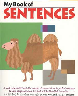 My Book of Sentences: Ages 6,7, 8 de Kumon Publishing