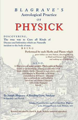 Astrological Practice of Physick de Joseph Blagrave