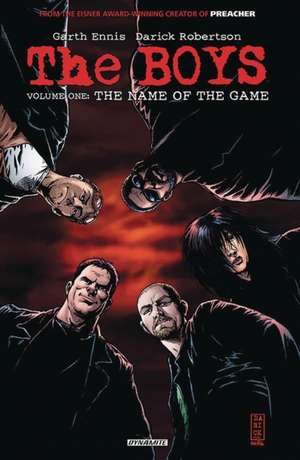 The Boys Volume 1: The Name of the Game de Garth Ennis