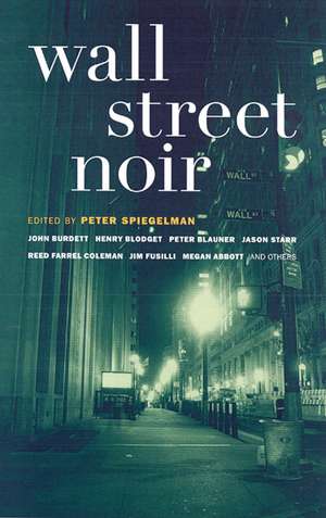 Wall Street Noir de Peter Spiegelman