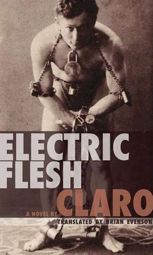 Electric Flesh de Claro