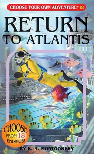 Return to Atlantis de R.A. Montgomery