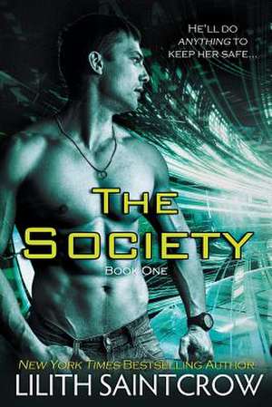 The Society de Lilith Saintcrow