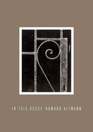 In This House de Howard Altmann