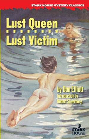 Lust Queen / Lust Victim de Don Elliott