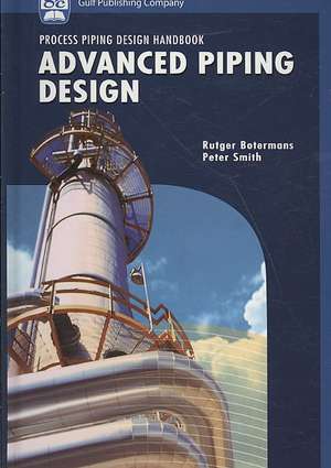 Advanced Piping Design de Peter Smith