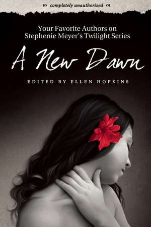A New Dawn de Ellen Hopkins