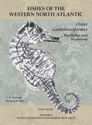 Order Gasterosteiformes: Part 8 de C. E. Dawson