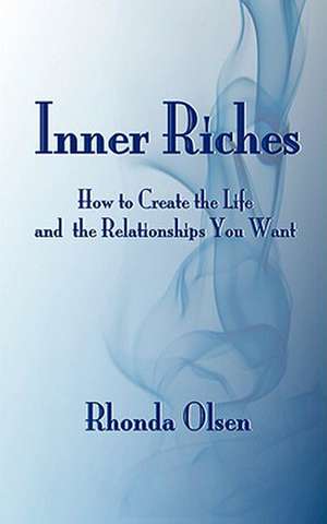 Inner Riches de Rhonda Olsen