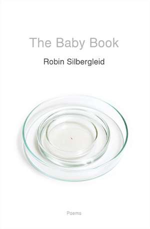 The Baby Book de Robin Silbergleid