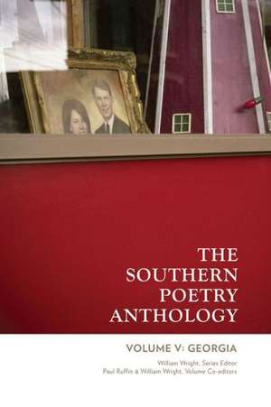 The Southern Poetry Anthology, Volume V: Georgia de Paul Ruffin