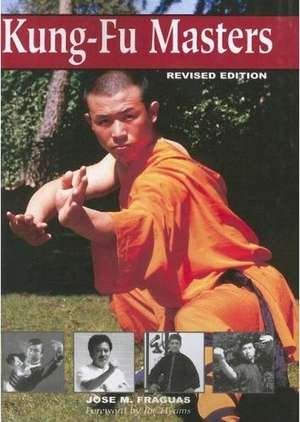 Kung Fu Masters de Jose M. Fraguas