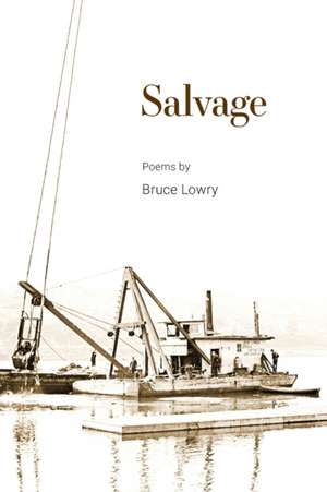 Salvage de Bruce Lowry