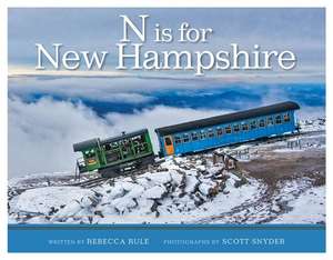 N Is for New Hampshire de Rebecca Rule