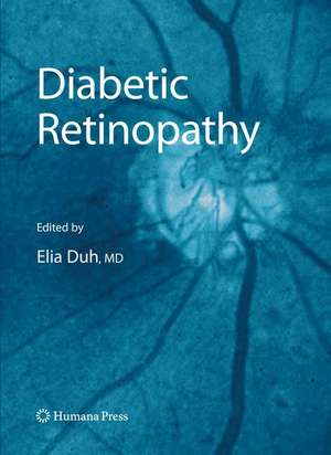 Diabetic Retinopathy de Elia Duh