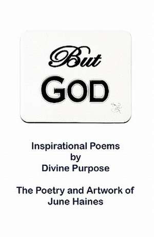 But God: Inspirational Poems