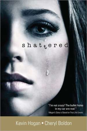 Shattered de Kevin Hogan