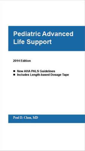 Pediatric Advanced Life Support Provider Manual de Chan