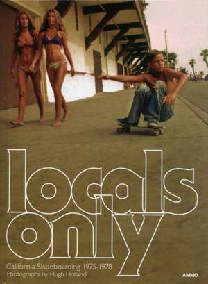 Locals Only de Hugh Holland