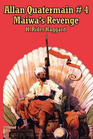 Allan Quartermain 4 de Rider H. Haggard