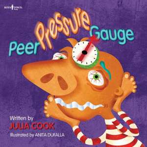 Peer Pressure Gauge de Julia Cook