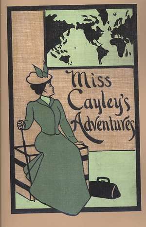 Miss Cayley's Adventures de Grant Allen