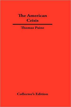 The American Crisis de Thomas Paine