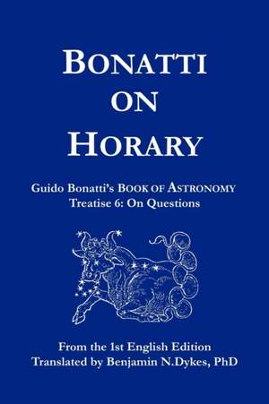 Bonatti on Horary de Guido Bonatti