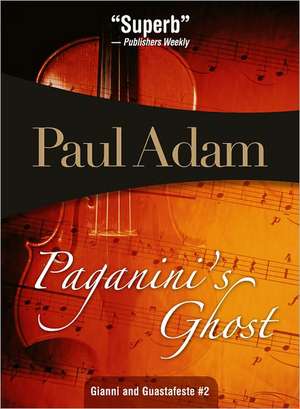 Paganini's Ghost de Paul Adams