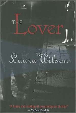 The Lover de Laura Wilson