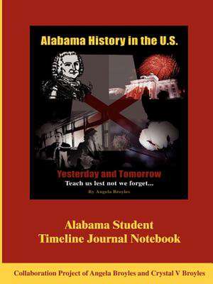 Alabama Student Timeline Journal Notebook