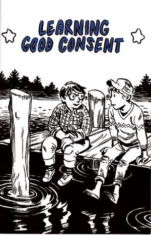 Learning Good Consent de Microcosm Publishing