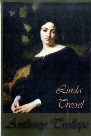 Linda Tressel de Anthony Trollope