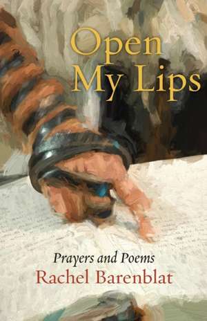 Open My Lips de Rachel Barenblat