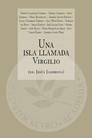 Una Isla Llamada Virgilio de Jesus Jambrina