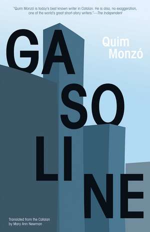 Gasoline de Quim Monzo