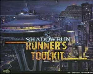 Shadowrun Runners Toolkit de Catalyst Game Labs