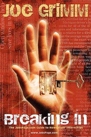 Grimm, J: Breaking In