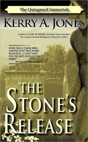 The Stone's Release de Kerry A. Jones