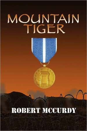 Mountain Tiger: Jim Colling Adventure Series Book V de Robert McCurdy