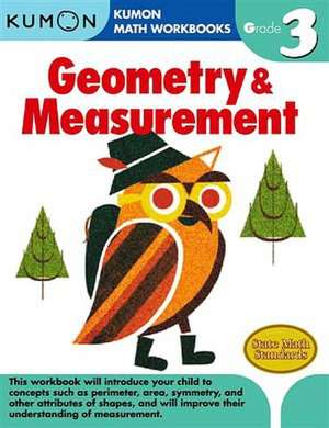 Grade 3 Geometry & Measurement de Kumon Publishing